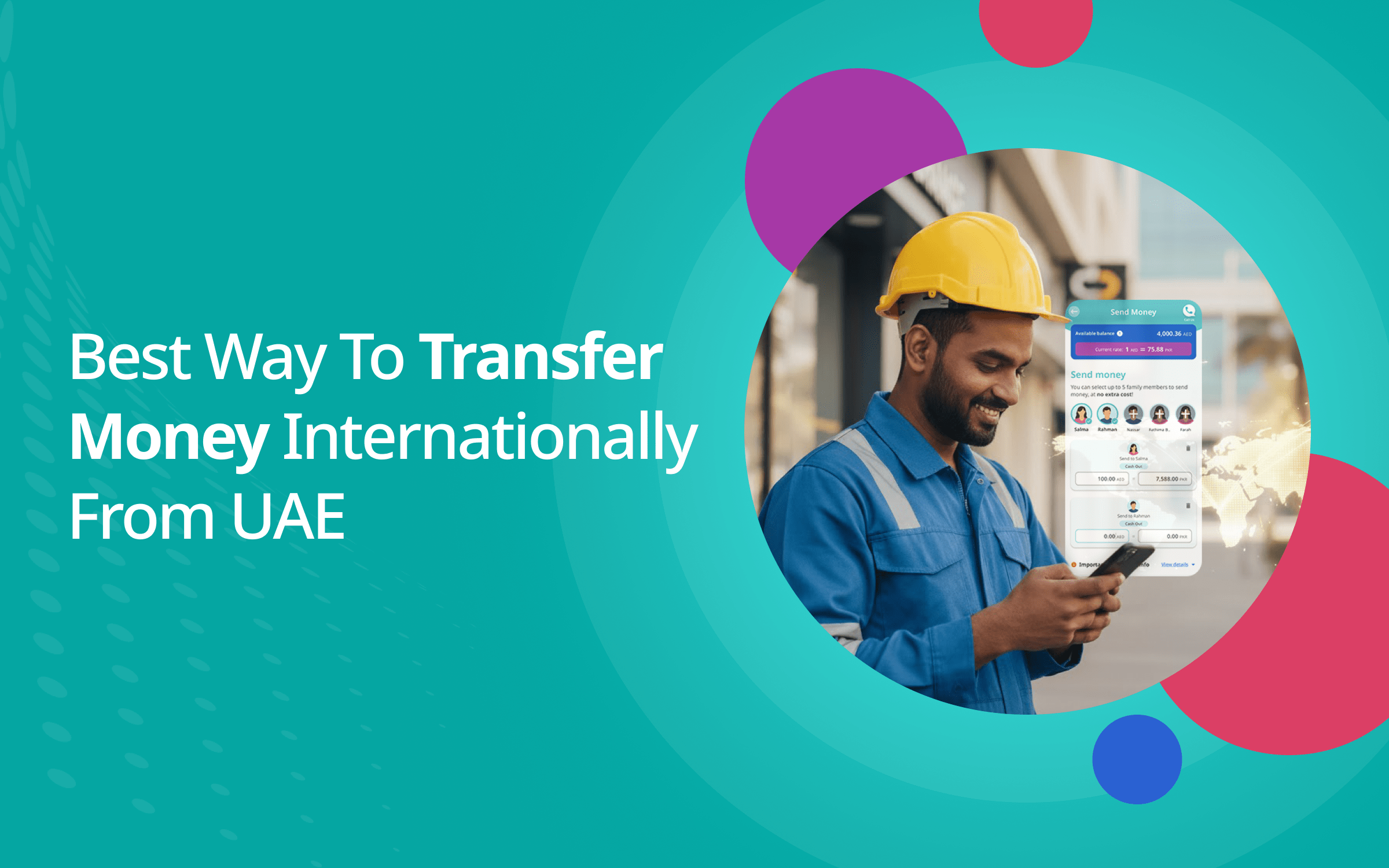 Best Way to Transfer Money Internationally from UAE