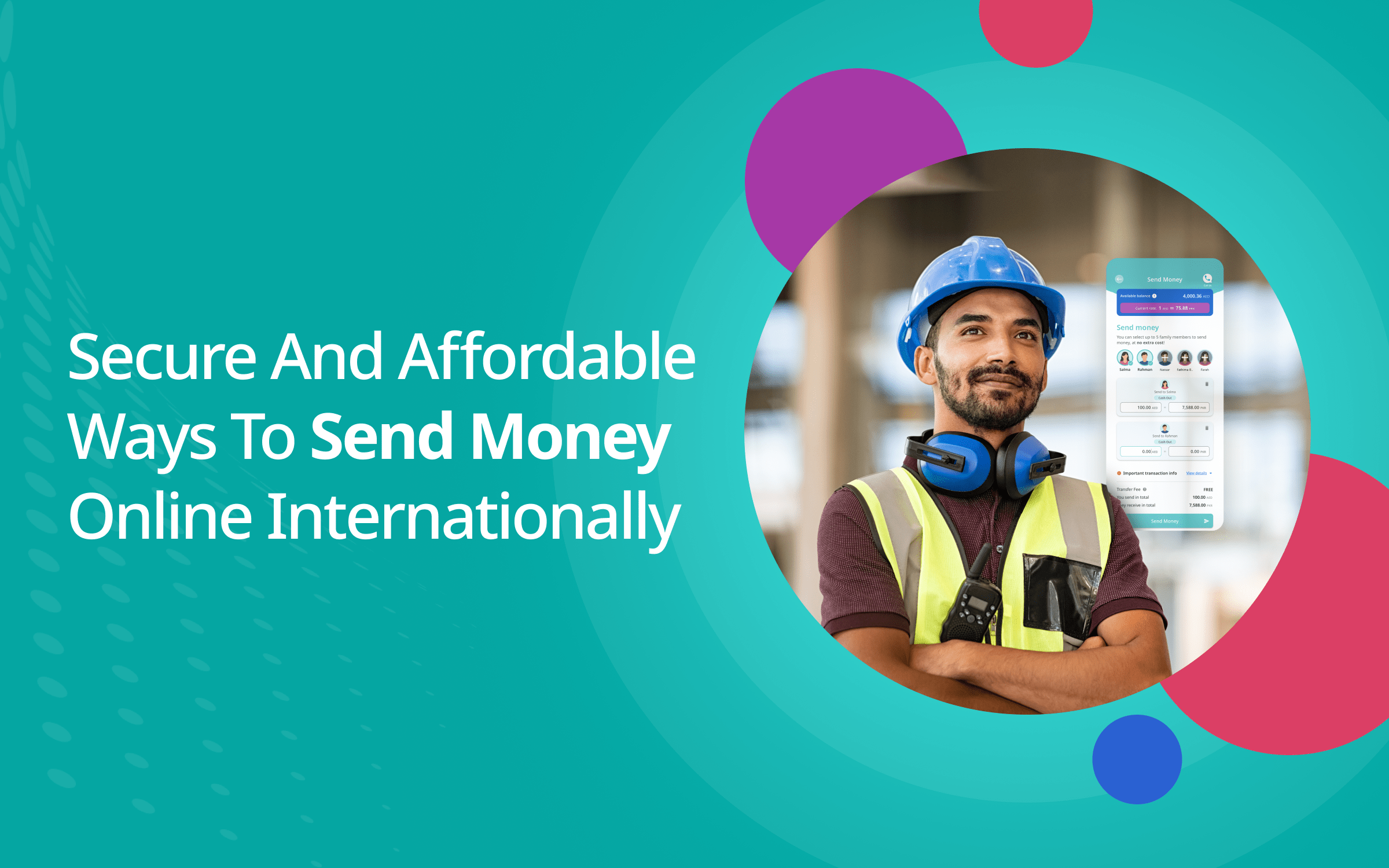 Secure and Affordable Ways to Send Money Online Internationally